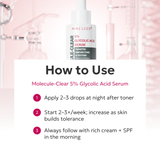 Molecule-Clear 5% Glycolic Acid Serum